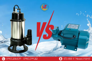 máy bơm chìm và máy bơm cạn